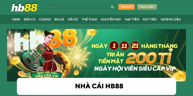HB88 - Nhà Cái Giải Trí Cá Cược Săn Thưởng Thượng Lưu 
